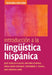 Introducción a la Lingüística Hispánica by José Ignacio Hualde