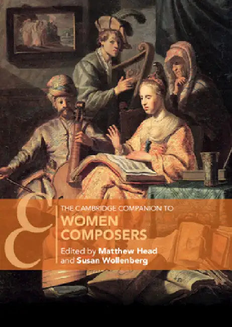The Cambridge Companion to Women Composers by Matthew Head