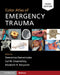 Color Atlas of Emergency Trauma by Demetrios Demetriades