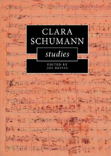 Clara Schumann Studies by Joe Davies