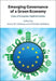 Emerging Governance of a Green Economy by Jenny M. Fairbrass