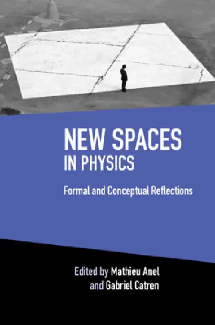 New Spaces in Physics by Mathieu Anel
