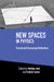 New Spaces in Physics by Mathieu Anel