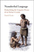 Neanderthal Language by Rudolf Philip Botha