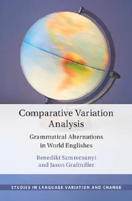 Comparative Variation Analysis by Benedikt Szmrecsanyi