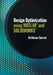 Design Optimization Using MATLAB and Solidworks by Krishnan Suresh