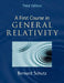 A First Course in General Relativity by Bernard Schutz