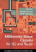Millimeter-Wave Circuits for 5G and Radar by Gernot Hueber