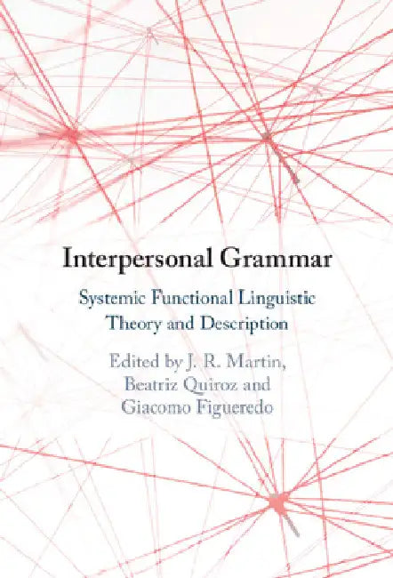 Interpersonal Grammar by J. R. Martin