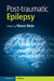 Post-Traumatic Epilepsy, Part 1 by Mula, Marco