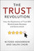 The Trust Revolution by M. Todd Henderson