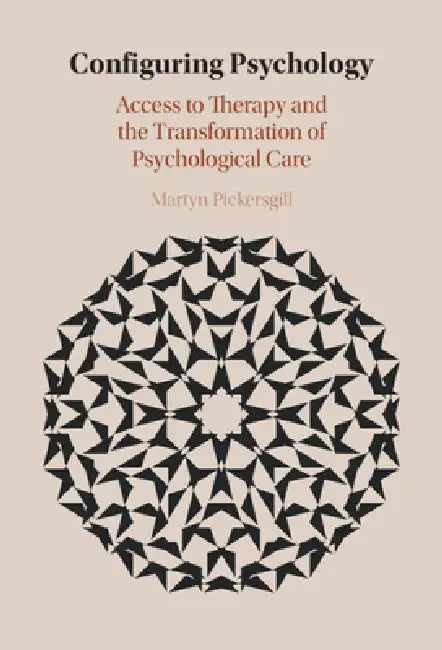 Configuring Psychology by Martyn Pickersgill