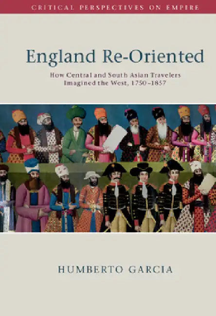 England Re-Oriented by Humberto Garcia