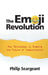 The Emoji Revolution by Philip Seargeant