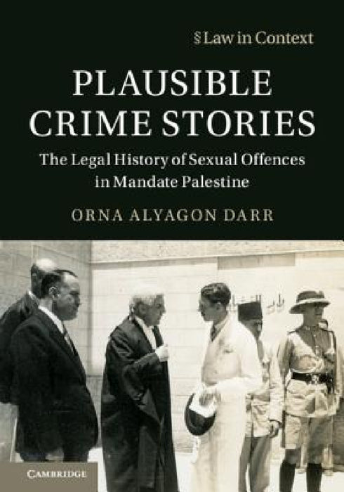 Plausible Crime Stories by Orna Alyagon Darr