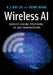 Wireless AI by K. J. Ray Liu