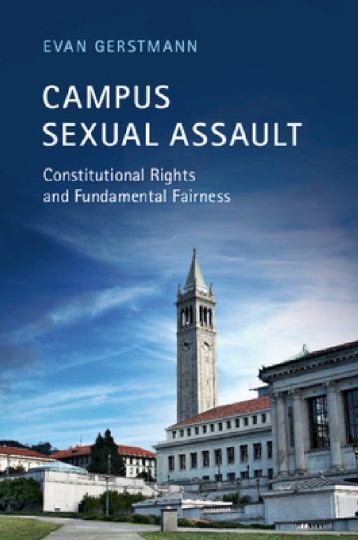 Campus Sexual Assault by Evan Gerstmann