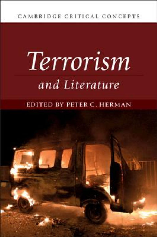 Terrorism and Literature by Peter C. Herman