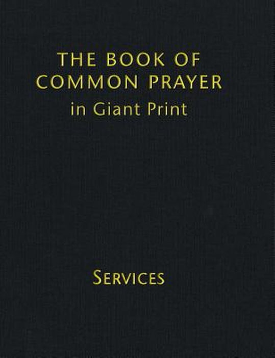 Book of Common Prayer Giant Print, Cp800: Volume 1: Services by Cambridge Prayer Book