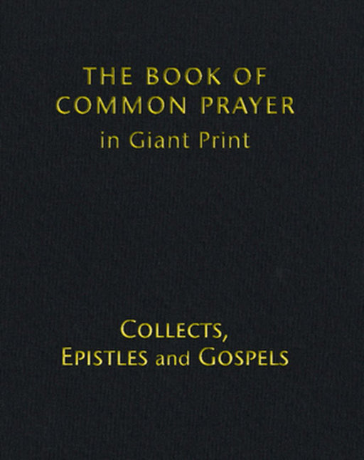 Book of Common Prayer Giant Print, Cp800: Volume 2: Collects, Epistles and Gospels by Cambridge Prayer Book