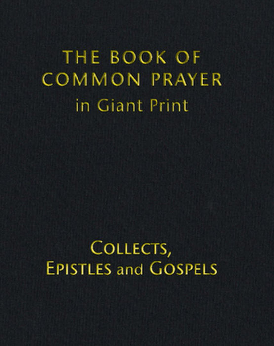 Book of Common Prayer Giant Print, Cp800: Volume 2: Collects, Epistles and Gospels by Cambridge Prayer Book