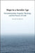 Hope in a Secular Age by David Newheiser