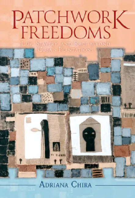 Patchwork Freedoms by Adriana Chira