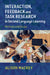 Interaction, Feedback and Task Research in Second Language Learning by Alison Mackey