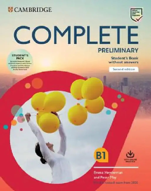 Complete Preliminary Student's Book Pack (Sb Wo Answers W Online Practice and WB Wo Answers W Audio Download): For the Revised Exam from 2020 by Peter May