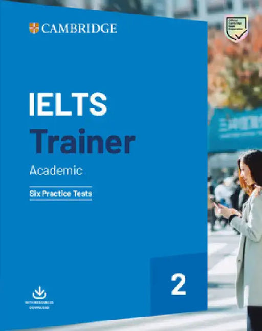 Ielts Trainer 2 Academic: Six Practice Tests by Amanda French