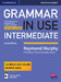 Grammar in Use Intermediate Student's Book with Answers and Interactive eBook: Self-Study Reference and Practice for Students of American English by Raymond Murphy
