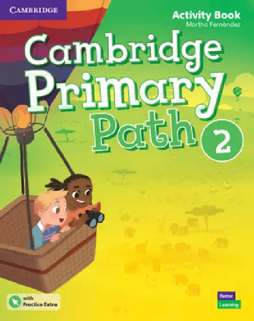 Cambridge Primary Path Level 2 Activity Book with Practice Extra by Martha Fernández