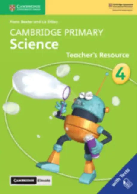Cambridge Primary Science Stage 4 Teacher's Resource with Cambridge Elevate by Fiona Baxter