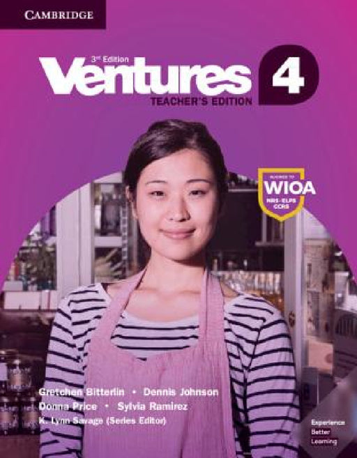 Ventures Level 4 Teacher's Edition by Gretchen Bitterlin, Dennis Johnson, Donna Price