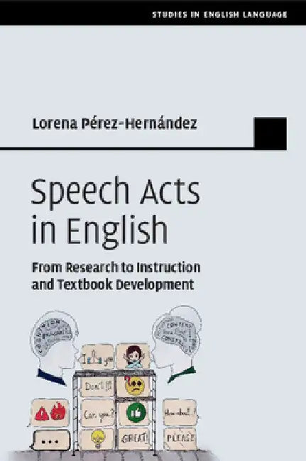 Speech Acts in English by Lorena Pérez-Hernández