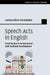 Speech Acts in English by Lorena Pérez-Hernández