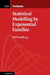 Statistical Modelling by Exponential Families by Rolf Sundberg