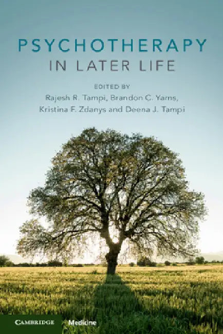 Psychotherapy in Later Life by Rajesh R. Tampi