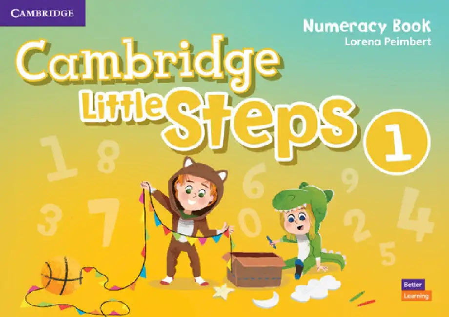 Cambridge Little Steps Level 1 Numeracy Book American English by Lorena Peimbert