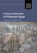 Army and Society in Ptolemaic Egypt by Christelle Fischer-Bovet