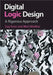 Digital Logic Design by Guy Even