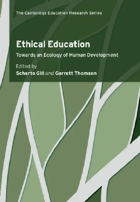 Ethical Education by Scherto Gill