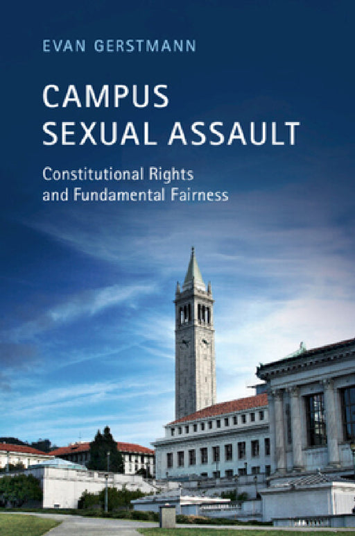 Campus Sexual Assault by Evan Gerstmann
