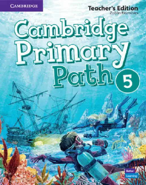 Cambridge Primary Path Level 5 Teacher's Edition by Zoltán Rézműves