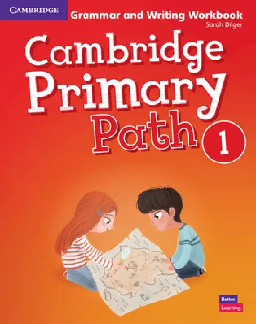 Cambridge Primary Path Level 1 Grammar and Writing Workbook American English by Sarah Dilger