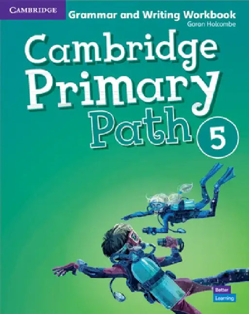Cambridge Primary Path Level 5 Grammar and Writing Workbook American English by Garan Holcombe