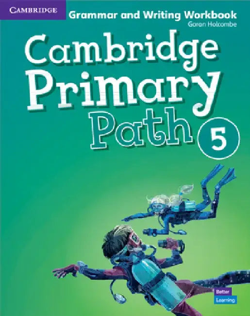 Cambridge Primary Path Level 5 Grammar and Writing Workbook American English by Garan Holcombe