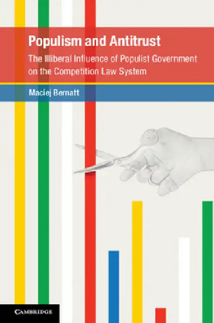 Populism and Antitrust by Maciej Bernatt