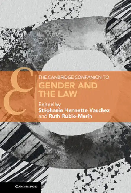 The Cambridge Companion to Gender and the Law by Stéphanie Hennette Vauchez