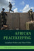 African Peacekeeping by Jonathan Fisher